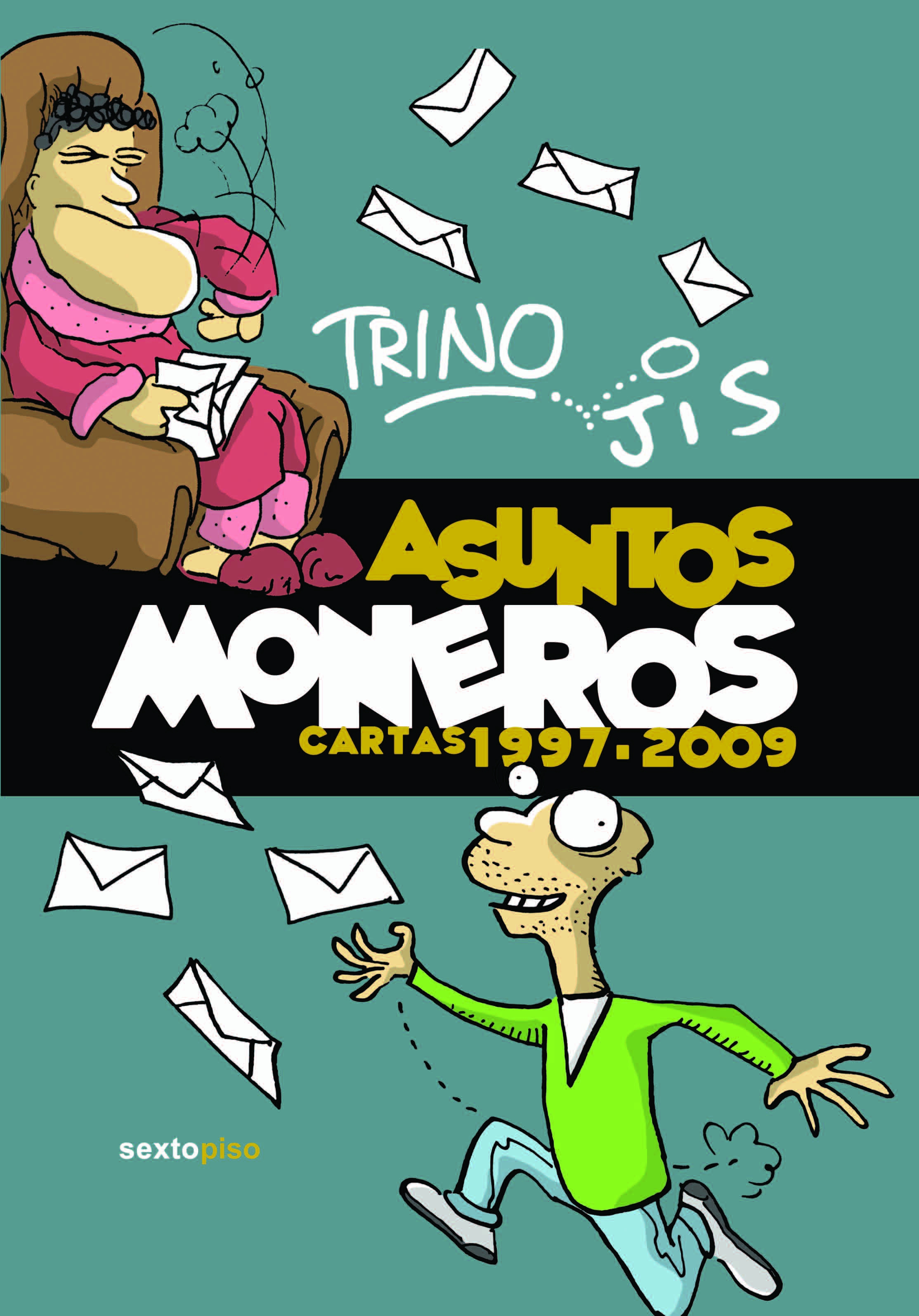 asuntos-moneros-cartas-1997-2009