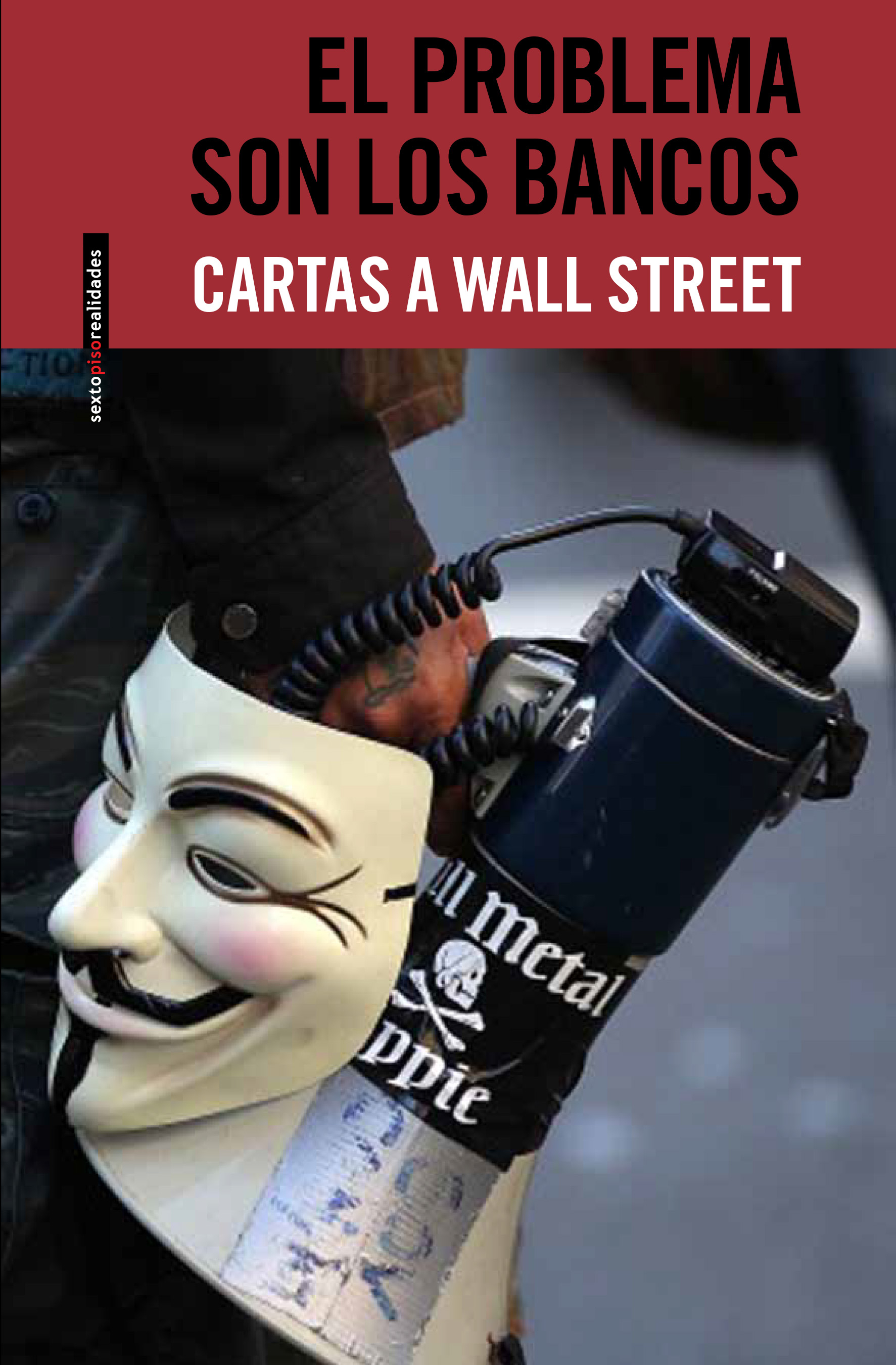 el-problema-son-los-bancos-cartas-a-wall-street